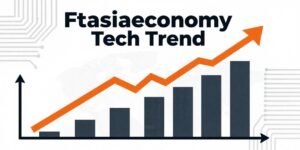 Ftasiaeconomy Tech Trend